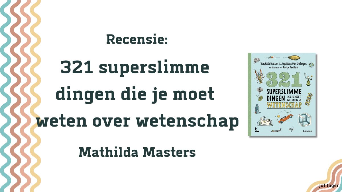 321 superslimme dingen die je moet weten over wetenschap