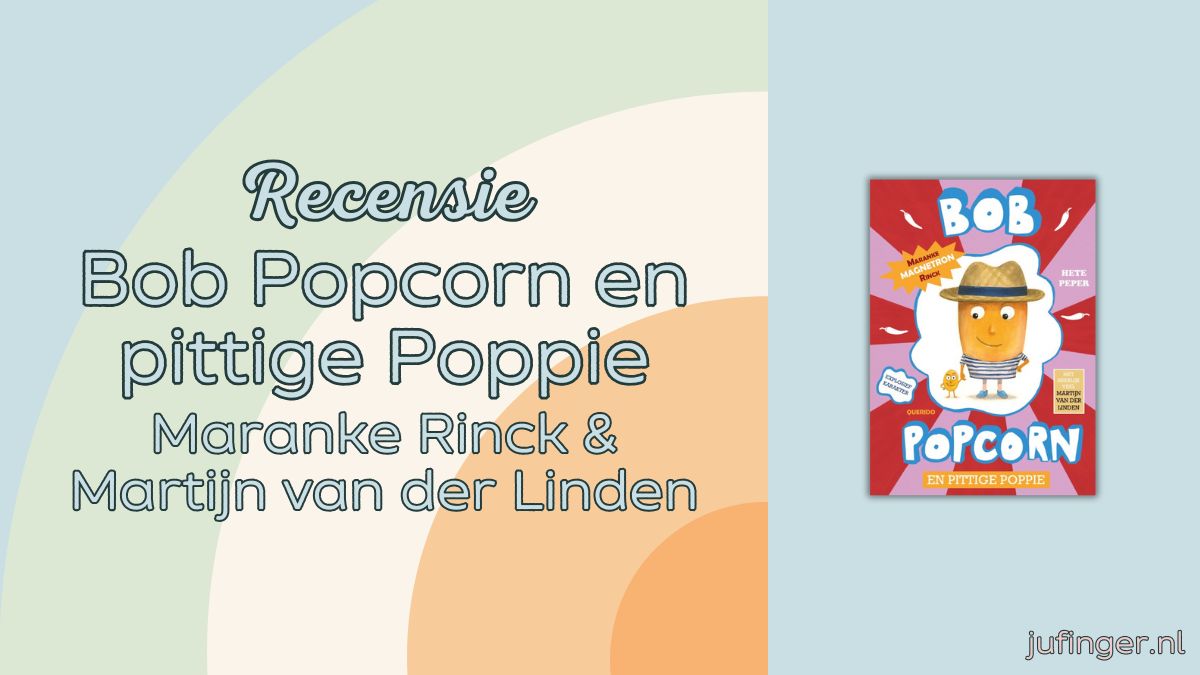 Bob Popcorn en pittige Poppie
