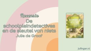 De schoolpleindetectives en de sleutel van niets