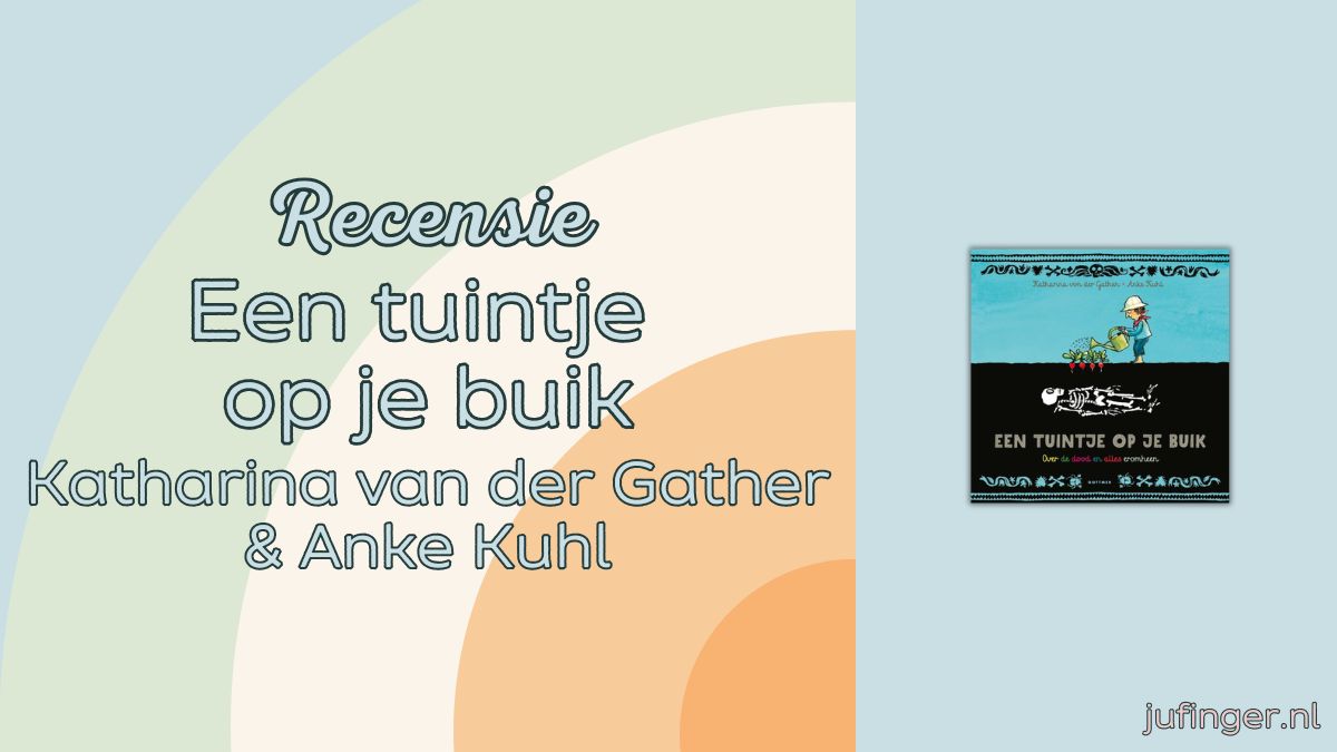 Een tuintje op je buik