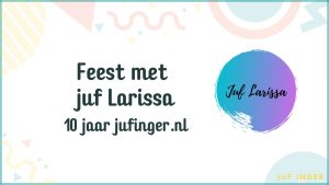Feest met juf Larissa