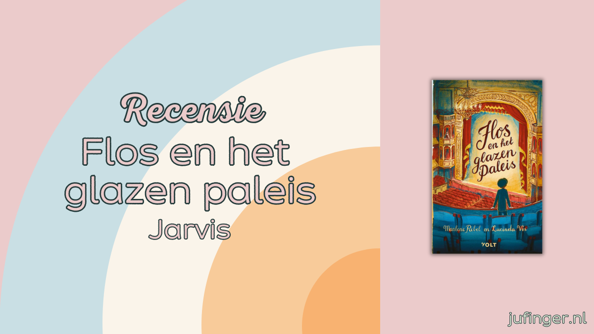 Flos en het glazen paleis