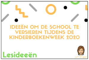 school versieren tijdens kinderboekenweek 2020