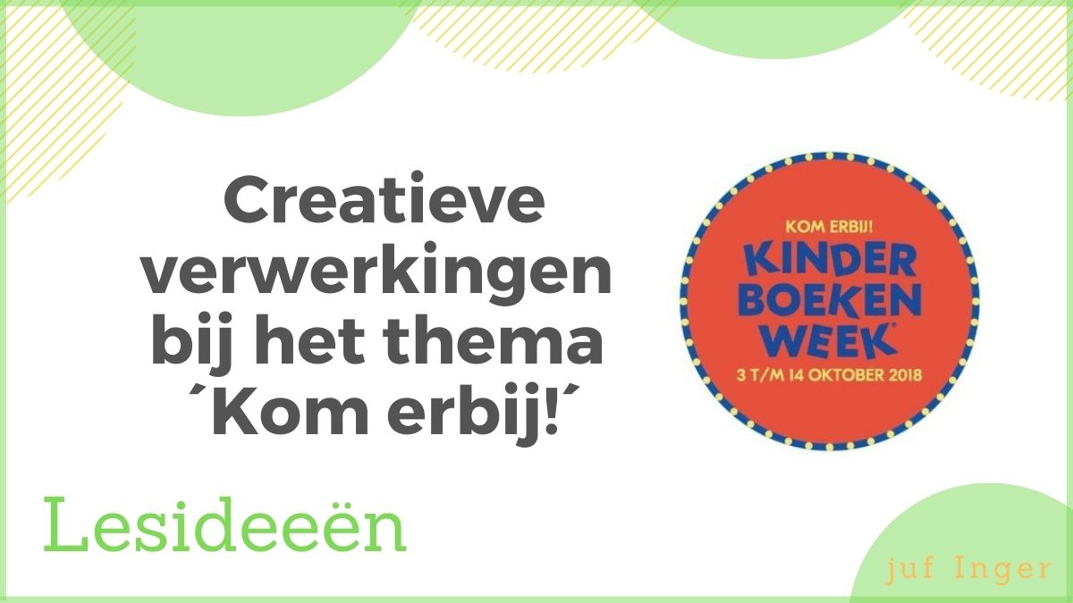 Creatieve verwerkingen bij het thema ´Kom erbij!´