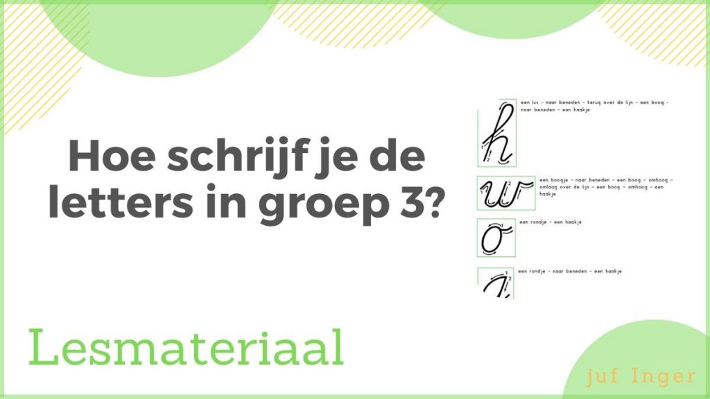 hoe schrijf je de letters in groep 3