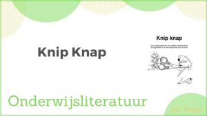 knip knap