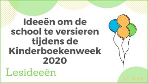 school versieren tijdens de kinderboekenweek 2020