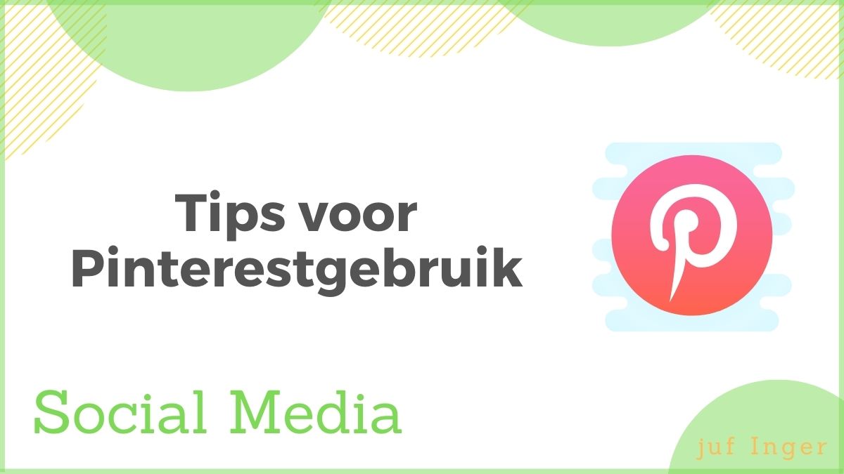 Tips voor Pinterestgebruik