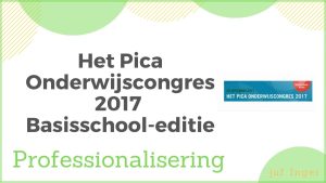 Het Pica Onderwijscongres 2017 Basisschool-editie