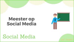 meesters op social media