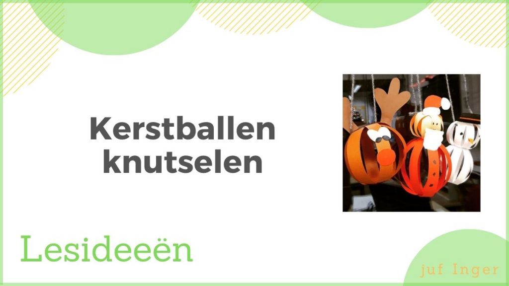 kerstballen knutselen