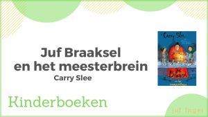 juf braaksel en het meesterbrein