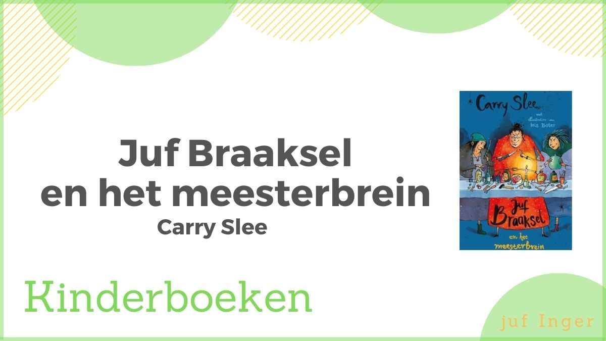 juf braaksel en het meesterbrein