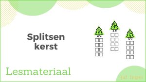 splitsen kerst