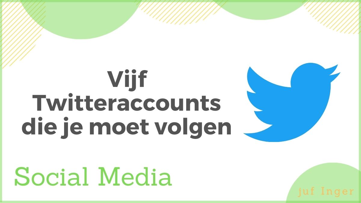 Vijf Twitteraccounts die je moet volgen