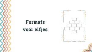 Formats voor elfjes