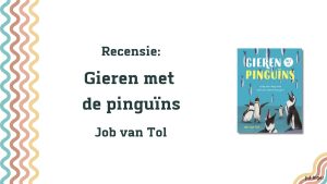 Gieren met de pinguïns