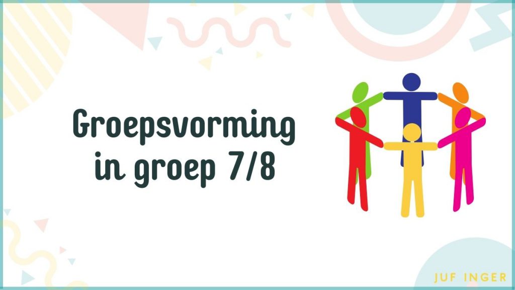 Groepsvorming in groep 7_8