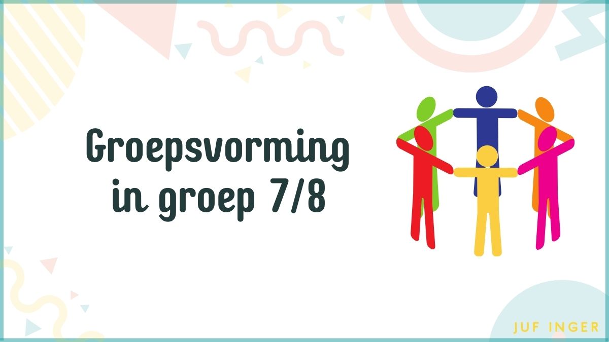 Groepsvorming in groep 7_8