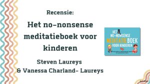 Het no-nonsense meditatieboek voor kinderen
