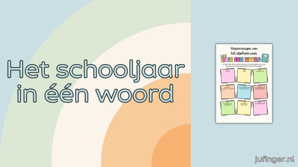 Het schooljaar in één woord