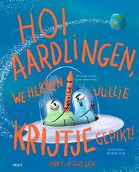 Hoi aardlingen, we hebben jullie krijtje gepikt