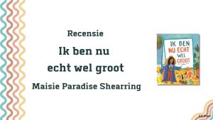 Ik ben nu echt wel groot