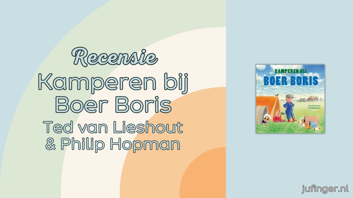 Kamperen bij Boer Boris