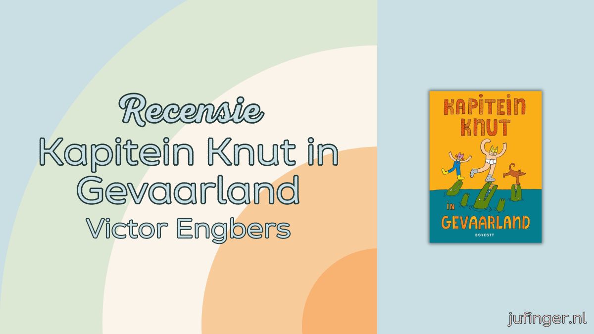 Kapitein Knut in Gevaarland