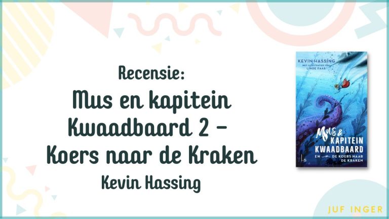 Recensie: Mus en kapitein Kwaadbaard 2 - Koers naar de Kraken