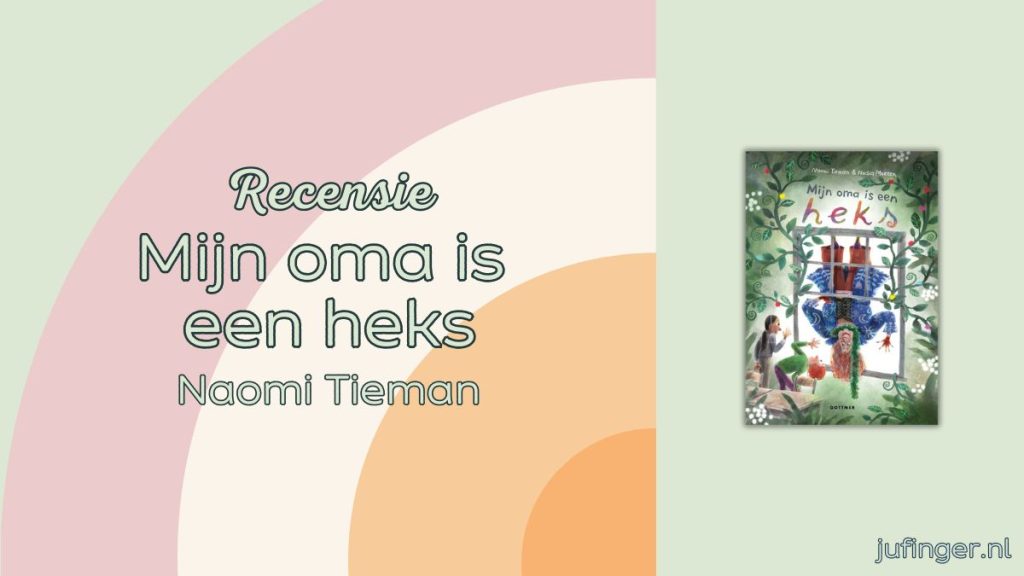 Mijn oma is een heks