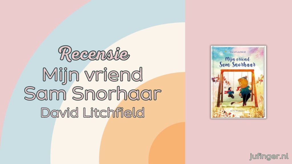 Mijn vriend Sam Snorhaar