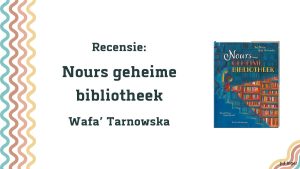 nours geheime bibliotheek