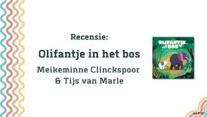 Olifantje in het bos