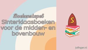 Sinterklaasboeken voor de midden- en bovenbouw