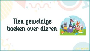 Tien geweldige boeken over dieren