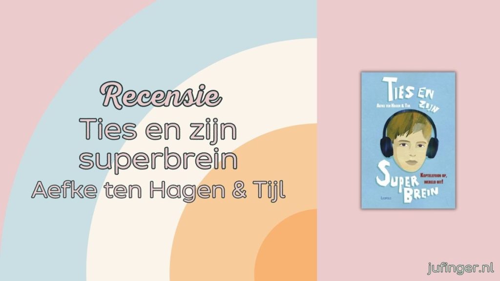Ties en zijn superbrein