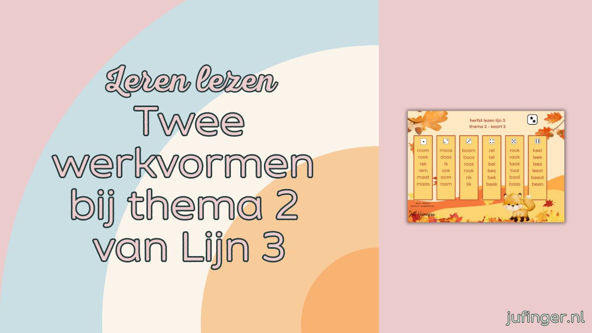 Twee werkvormen bij thema 2 van Lijn 3