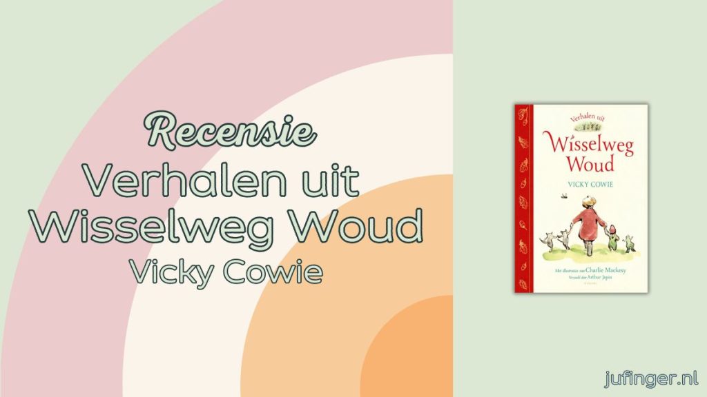 Verhalen uit Wisselweg Woud