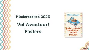 Vol Avontuur! Posters