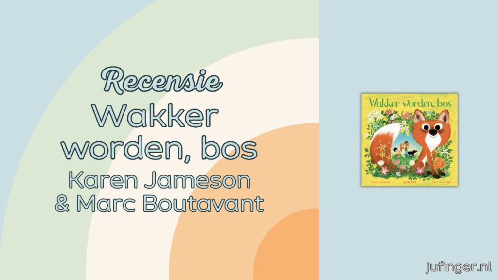 Wakker worden, bos