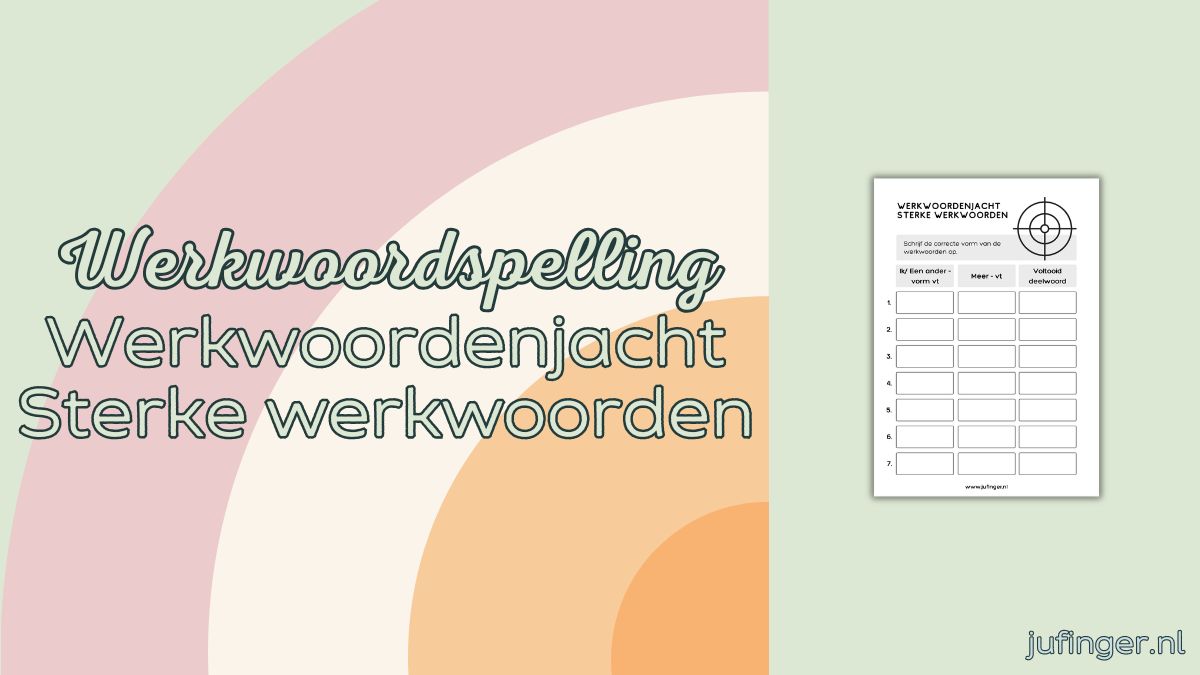 Werkwoordenjacht Sterke werkwoorden