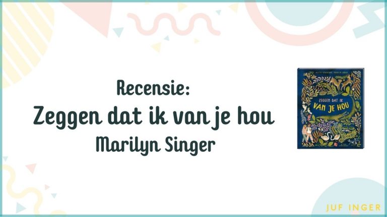 Recensie: Zeggen dat ik van je hou - jufinger.nl