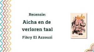 aicha en de verloren taal