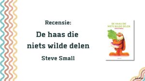de haas die niets wilde delen