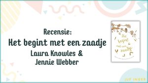 het begint met een zaadje
