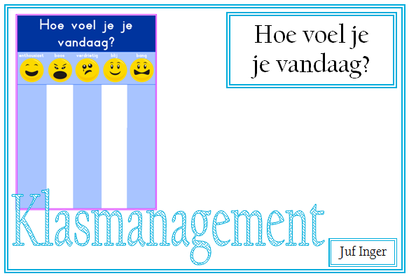 Hoe voel je je vandaag? - Juf Inger