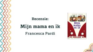 mijn mama en ik