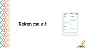 reken me uit