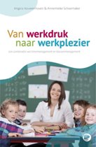 van werkdruk naar werkplezier